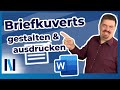 Word: So beschriftest und druckst Du Briefkuverts super einfach!