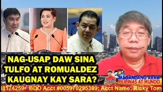 NAG-USAP DAW SINA TULFO AT ROMUALDEZ KAUGNAY KAY SARA