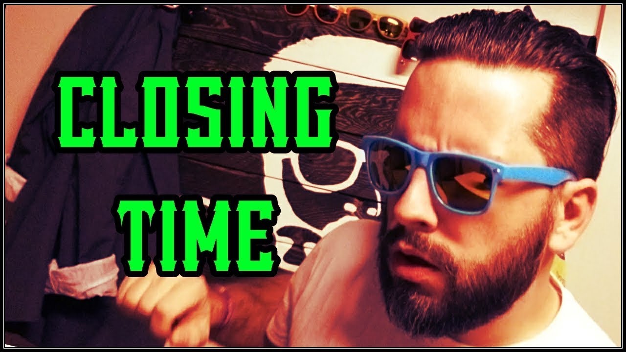 CLOSING TIME YouTube