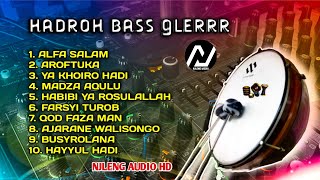 HADROH BASS GLER - CEK SOUND HAJATAN FULL BASS