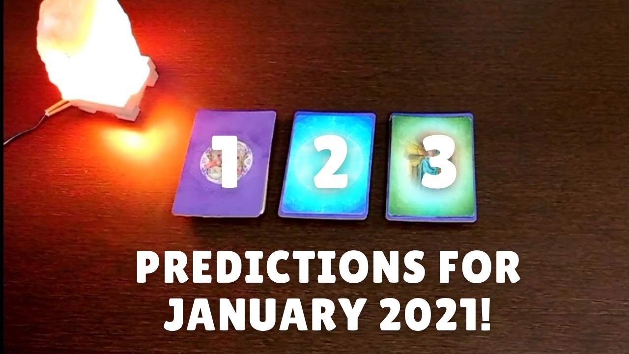 PREDICTIONS FOR JANUARY 2021