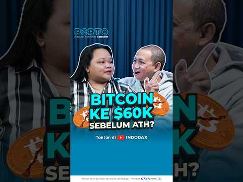 Bitcoin ke US$60K Sebelum ATH? #indodax #asetmasadepan #bitcoin #crypto