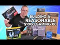 Budget Gaming PCs are BACK! Building an $800-$1050 Rig in 2022