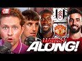 FULHAM 1-1 MAN UNITED | LIVE WATCHALONG