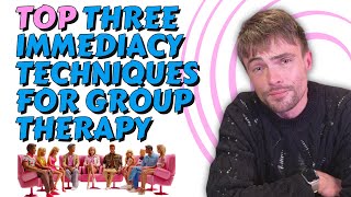 group facilitation techniques: immediacy in group counseling