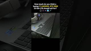 How much do you think a laptop i7-14650HX, RTX 506016 GB 1TB should sell for? #MECHREVO#gaminglaptop How much do you think a laptop i7-14650HX, RTX 506016 GB 1TB should sell for? #MECHREVO#gaminglaptop