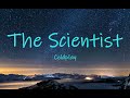  the scientist  coldplay   lyrics 