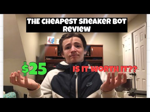 cheapest sneaker bot