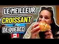 Le MEILLEUR CROISSANT de QUÉBEC / CANADA 🇨🇦 🥐