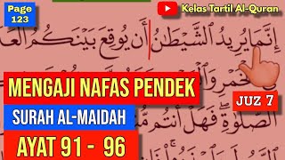 Belajar Mengaji Al-Quran Page 123 || Surah Al-Maidah || Ayat 91-96 || Juzuk 7
