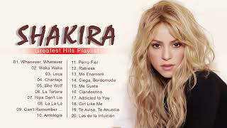 Shakira Greatest Hits Full Album 2023 - Best Hits Playlist 2023 of Shakira