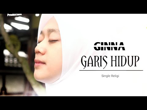 Ginna - Garis Hidup ( Official Video )