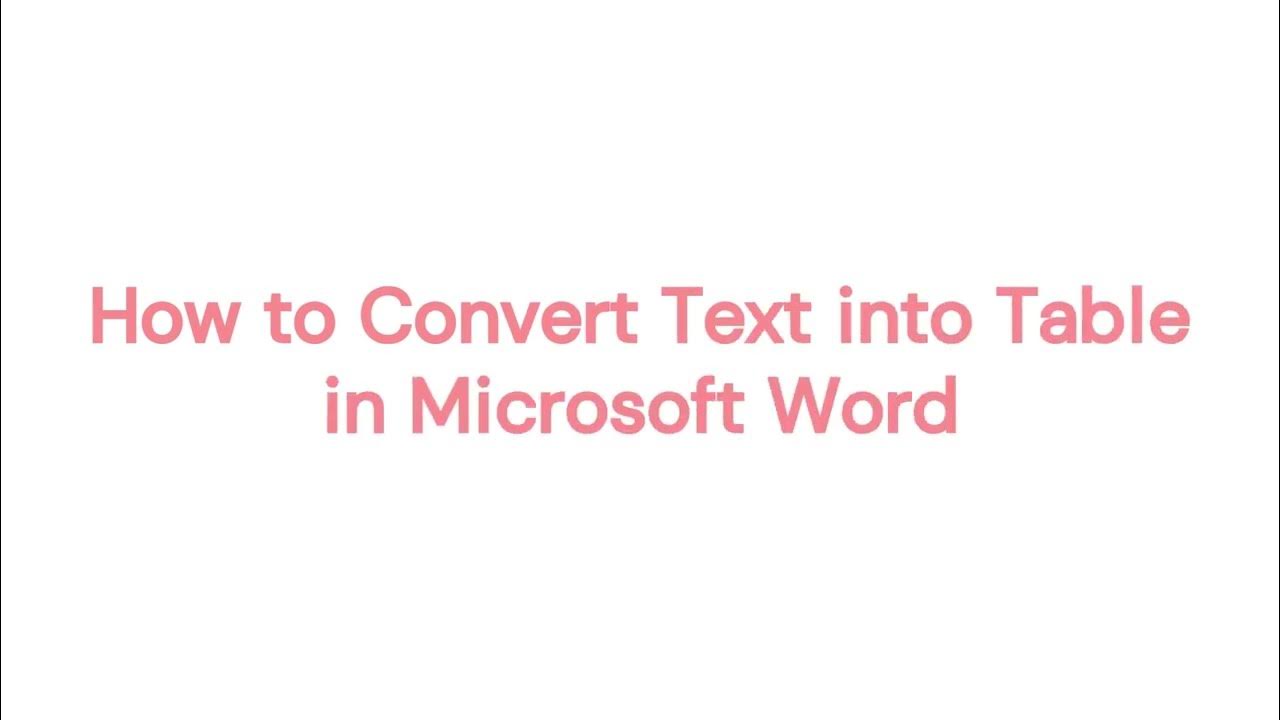 How to convert text into table in Microsoft Word - YouTube