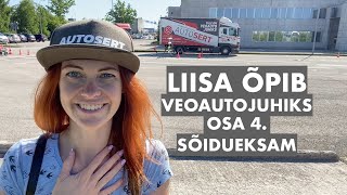 Liisa õpib veoautojuhiks-vlog. Osa 4. C-kat riiklik sõidueksam. Autosert TV 2021.