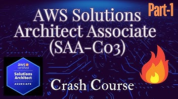 Full Crash Course | SAA-C03 AWS Solutions Architect Associate Course | Introduction Part-1