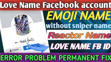 Love name Facebook unique account Error problem solution | Reactor name rejected problem fixed 2022