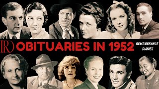 Obituaries in 1952-Famous Celebrities/personalities we've Lost in 1952-EP 1-Remembrance Diaries