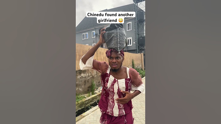 Chinedu found a girlfriend 😳😂 #funny #comedy #comedyskits