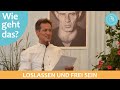 Loslassen und frei sein – Wie geht das? – Audio-Podcast mit Dieter Häusler