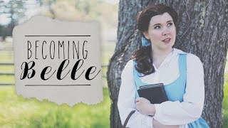 Becoming Belle! || Cosplay Tutorial