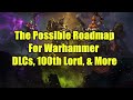 The possible roadmap for total war warhammer 3  monkey king thanquol  and more
