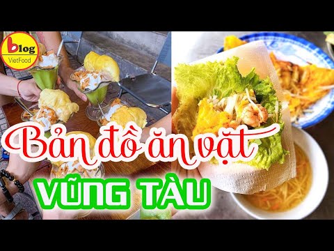 Tuyển tập 10 Món Ăn Vặt Ở Vũng Tàu Mà Ai Cũng Mê | Foci