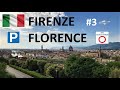 🇮🇹 ITALY 3️⃣ FLORENCE 🏛 WHAT TO SEE ⭕️ ZTL  🅿️ PARKING