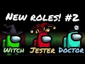 Among us New Role concepts! #2