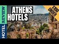 ✅Athens Hotels: Best Hotels in Athens (2019)[Under $100]