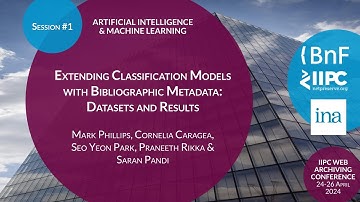 IIPC WAC 2024 Presentation: Extending Classification Models with Bibliographic Metadata