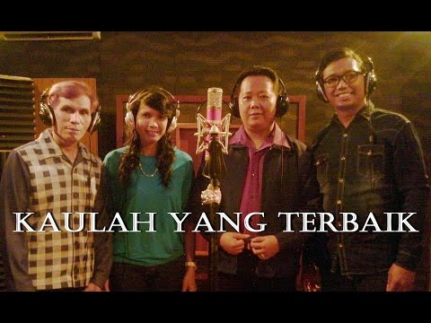 Lagu Rohani Kristen Terbaru - Kaulah Yang Terbaik - Suhendy & Glorius Trio
