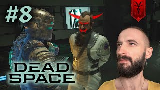 ОЧЕРЕДНОЙ ЗЛОДЕЙ ДОКТОР | Dead Space (Remake) #8