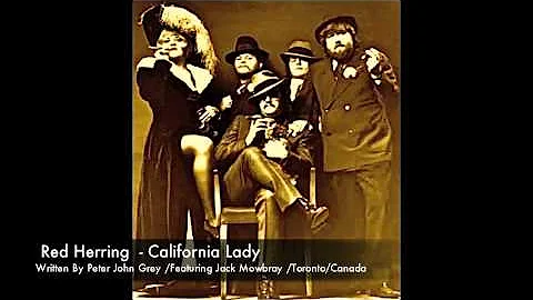 Red Herring - California lady (Peter Grey/Jack Mow...