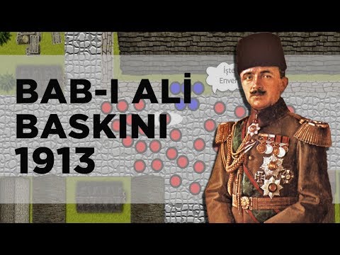 Bab-ı Ali Baskını (1913) || DFT Tarih || 2D Yeni Format