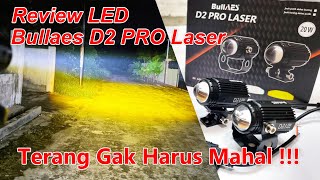 Review Mini LED Laser D2 Pro Bullaes 20W