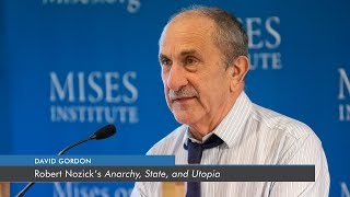 Robert Nozick's Anarchy, State, and Utopia | David Gordon