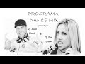 Programa dance mix  fev 2018 alex hunt  bia ipsen