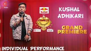 Kushal Adhikari From “Dhading'' Super 30 || Comedy Champion S3 || Individual Performance