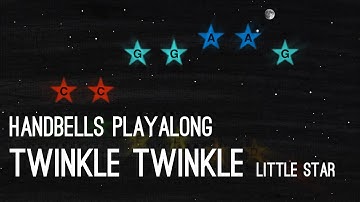 Twinkle Twinkle Little Star - Handbells Playalong