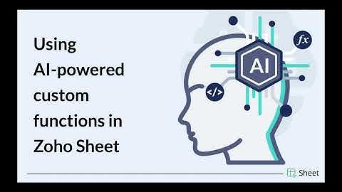 AI powered custom functions | Zoho Sheet webinar