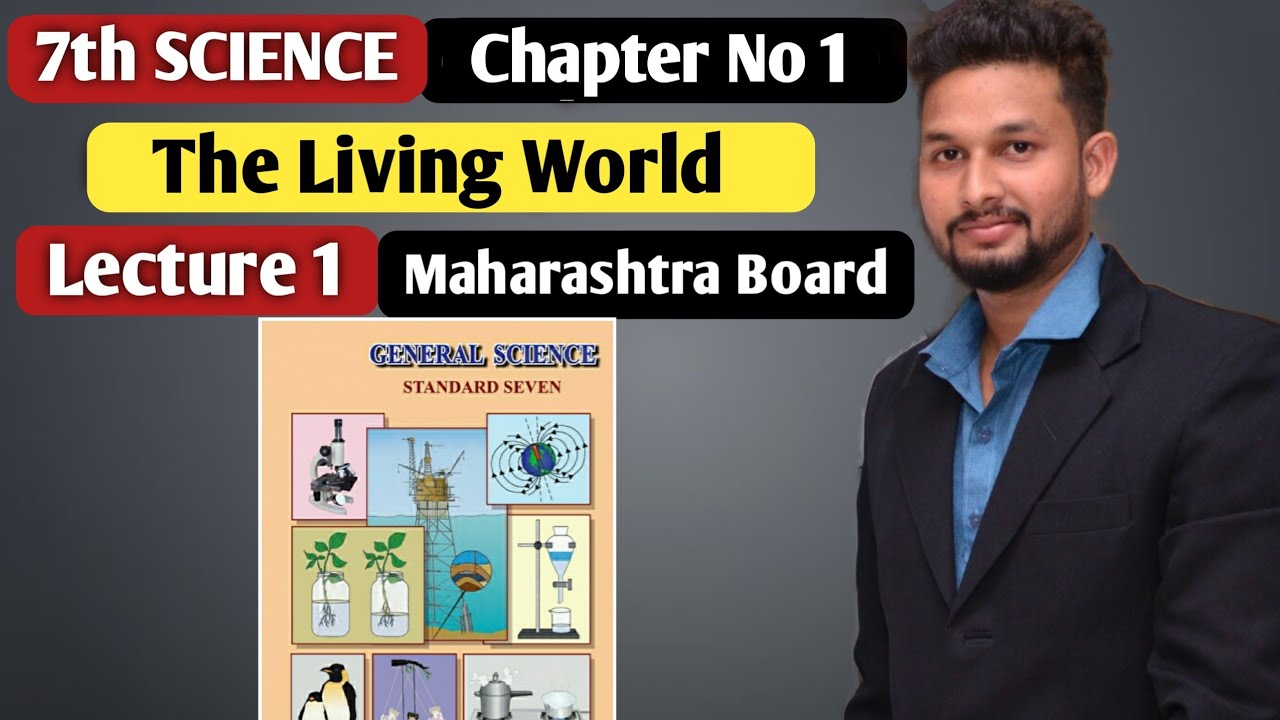 7th Science  Chapter 1 The Living World Adaptation  Classification  Lecture 1 Maharashtra Board