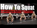 How To Squat - Any Style