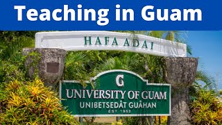 Teaching English in Guam - How to live and work overseas as an expat