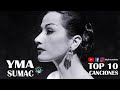 YMA SUMAC TOP 10 CANCIONES PARA VOLVERTE FAN / MY FRIEND / MYFRIENDSAC