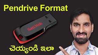 How To Format Pendrive Step-by-Step Tutorial Telugu - How To Use Pendrive | Format USB Flash Drive