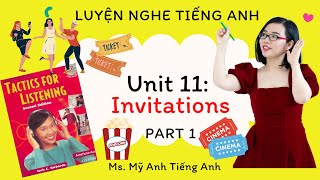 English Listening Practice - Tactics for Listening - Developing - Unit 11: Invitations - Part 1