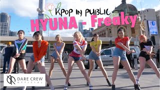 [KPOP IN PUBLIC] HyunA (현아) - Freaky (꼬리쳐) Dance Cover by DARE Australia