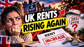 UK Rents Are Rising Again: What Happens Before Christmas 2026