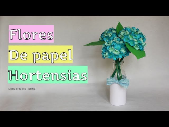 manualidades herme: COMO HACER FLORES DE PAPEL PASO A PASO