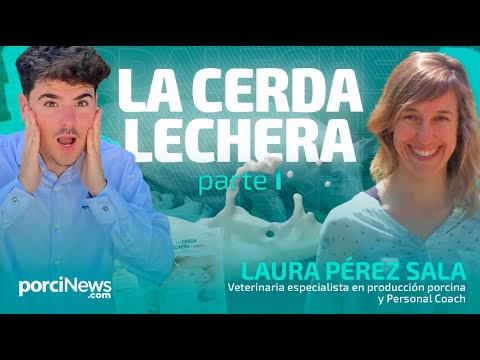 La cerda lechera - Parte 1, con Laura Pérez Sala